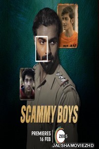 Scammy Boys (2024) Hindi Movie