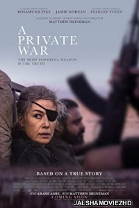 A Private War (2018) English Movie