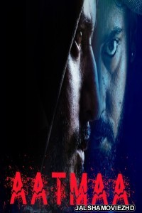 Aatmaa (2019) South Indian Hindi Dubbed Movie