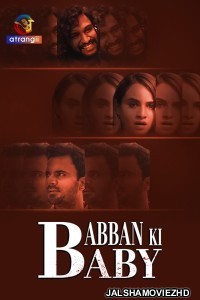 Babban Ki Baby (2024) Atrangii Original