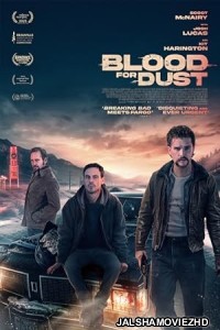 Blood for Dust (2023) Hindi Dubbed