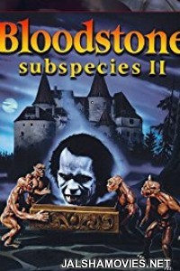 Bloodstone Subspecies 2 (1993) Dual Audio Hindi Dubbed