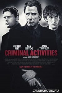 Criminal Activities (2015) Hindi Dubbed