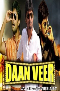 Daanveer (2018) South Indian Hindi Dubbed Movie