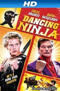 Dancing Ninja (2010) Hindi Dubbed