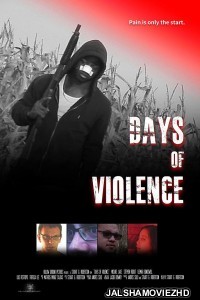 Days of Violence (2020) Hindi Dubbed