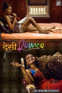 Desi Romeo (2022) PrimeFlix Original