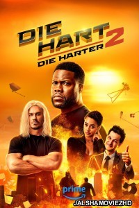 Die Hart 2 Die Harter (2024) Hindi Dubbed