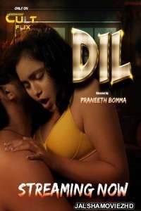 Dil (2024) CultFlix Original