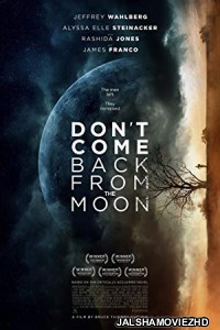 Dont Come Back from the Moon (2019) English Movie