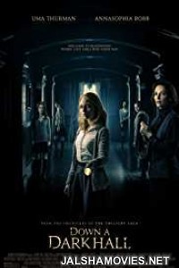 Down a Dark Hall (2018) English Movie