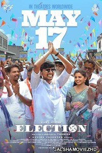 Election (2024) South Indian Hindi Dubbed Movie