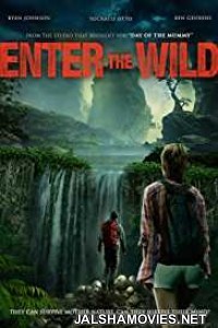 Enter The Wild (2018) English Movie