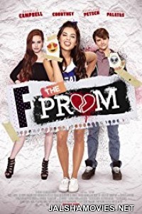 F the Prom (2017) English Movie