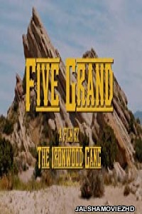 Five Grand (2016) Hindi Dubbed