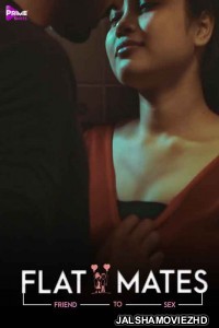 Flatmates (2021) PrimeShots Original