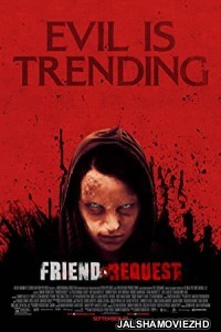 Friend Request (2017) Hindi Dubbed