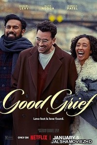 Good Grief (2023) Hindi Dubbed