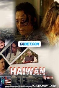 Haiwan (2024) Bengali Dubbed Movie