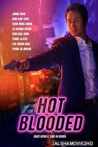 Hot Blooded (2022) Hindi Dubbed