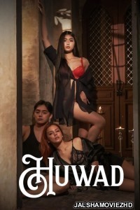 Huwad (2024) Tagalog Movie