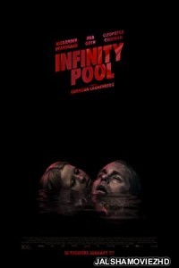 Infinity Pool (2023) English Movie