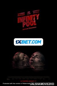 Infinity Pool (2023) Hindi Dubbed