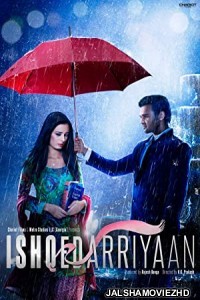 Ishqedarriyaan (2015) Hindi Movie