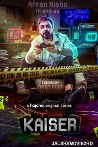 Kaiser (2022) Bengali Web Series Hoichoi Original