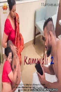 Kamwali 2 (2021) 11UpMovies