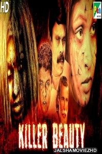 Killer Beauty (2020) South Indian Hindi Dubbed Movie