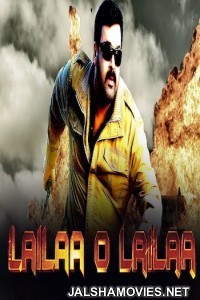 Lailaa O Lailaa (2018) South Indian Hindi Dubbed