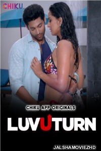 LuvUTurn (2023) Chiku App Original