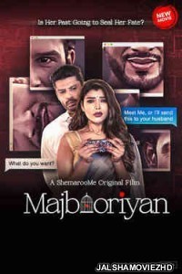 Majbooriyan (2023) Hindi Movie