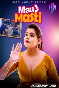 Mauj Masti (2021) HottyNaughty Original