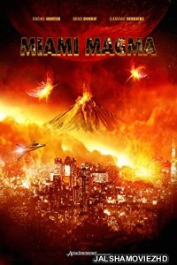 Miami Magma (2011) Hindi Dubbed