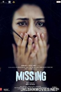 Missing (2018) Hindi Movie