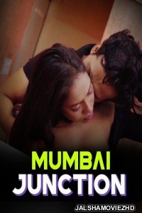 Mumbai Junction (2023) Erotic Short Film