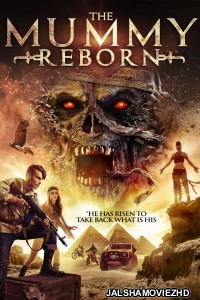 Mummy Reborn (2019) English Movie