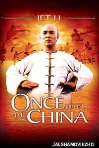 Once Upon a Time in China (1991) Hindi Dubbed