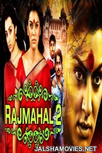 Rajmahal 2 (2018) South Indian Hindi Dubbed Movie