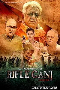 Rifle Ganj (2021) Hindi Movie