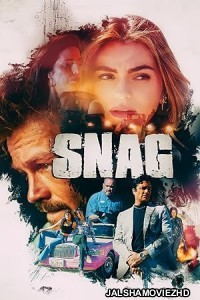 SNAG (2023) Hindi Dubbed