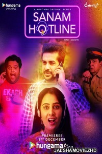 Sanam Hotline (2020) Hindi Web Series Hungama Original