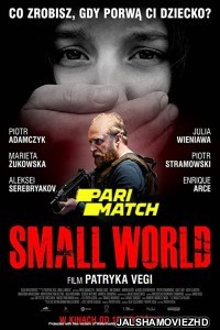 Small World (2021) Hollwood Bengali Dubbed