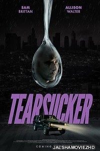 Tearsucker (2023) Hindi Dubbed