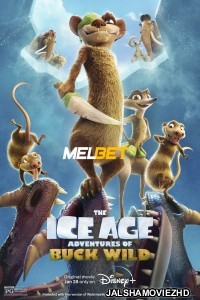 The Ice Age Adventures of Buck Wild (2022) Hindi Dubbed