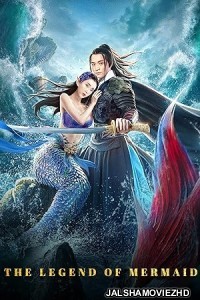 The Legend of Mermaid (2020) Hindi Dubbed