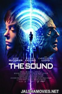 The Sound (2017) English Movie