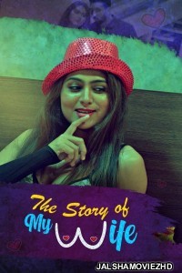 The Story of My Wife (2020) KooKu Original